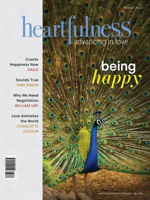 cover image of Heartfulness Magazine--March 2022 (Volume 7, Issue 3)